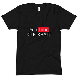 Camiseta unisex &quot;Youtube Clickbait&quot;
